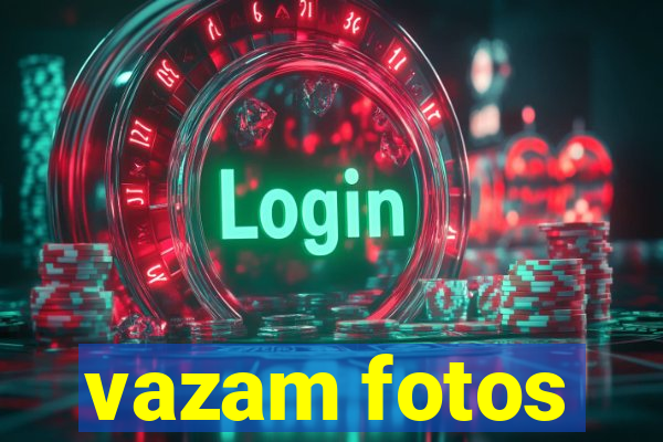 vazam fotos